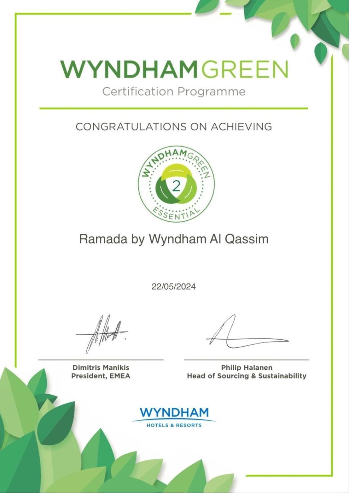 Ramada Hotel & Suites By Wyndham Al Qassim Al Bukayriah Bagian luar foto Wyndham Green Essential Certificate